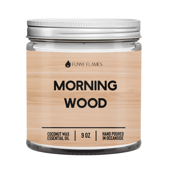 Morning Wood