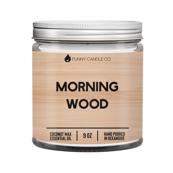 Morning Wood