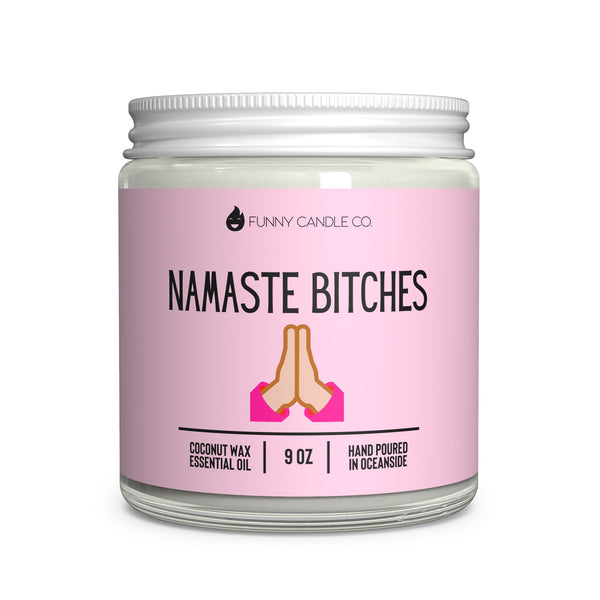 Namaste B*tches (pink)